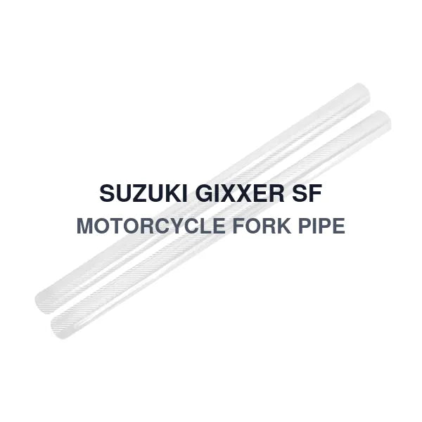 SUZUKI GIXXER SF MOTORCYCLE FORK PIPE