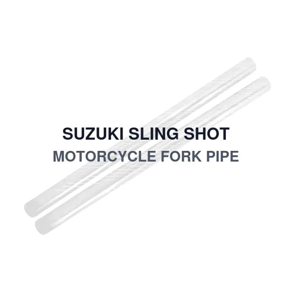 SUZUKI SLING SHOT MOTORCYCLE FORK PIPE