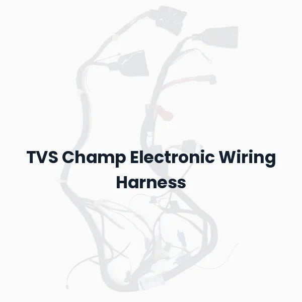 TVS Champ Electronic Wiring Harness