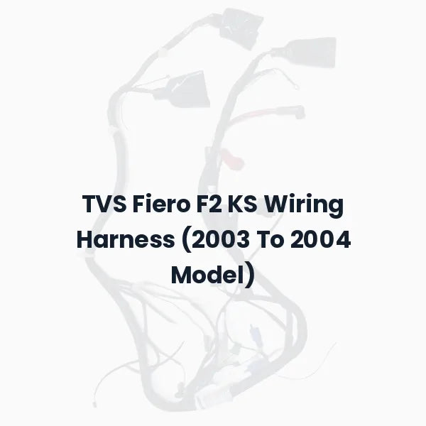 TVS Fiero F2 KS Wiring Harness (2003 To 2004 Model)