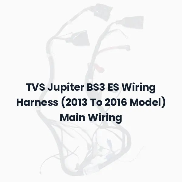 TVS Jupiter BS3 ES Wiring Harness (2013 To 2016 Model) Main Wiring