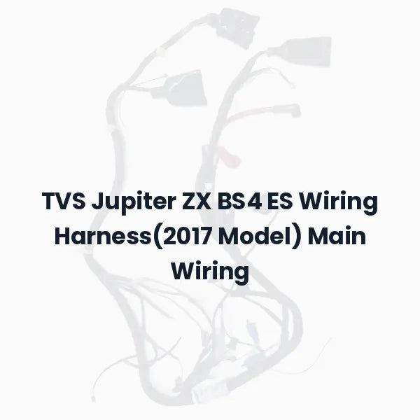 TVS Jupiter ZX BS4 ES Wiring Harness(2017 Model) Main Wiring