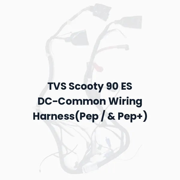 TVS Scooty 90 ES DC-Common Wiring Harness(Pep / &amp; Pep+)