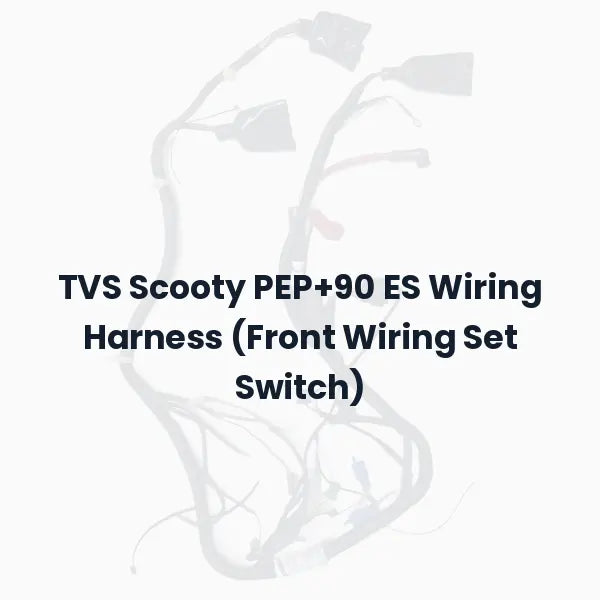 TVS Scooty PEP+90 ES Wiring Harness (Front Wiring Set Switch)
