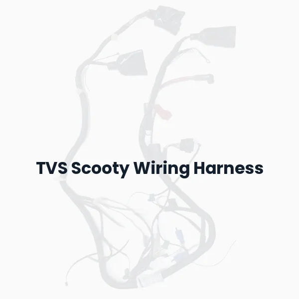 TVS Scooty Wiring Harness