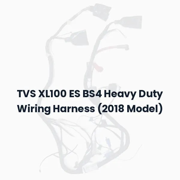 TVS XL100 ES BS4 Heavy Duty Wiring Harness (2018 Model)