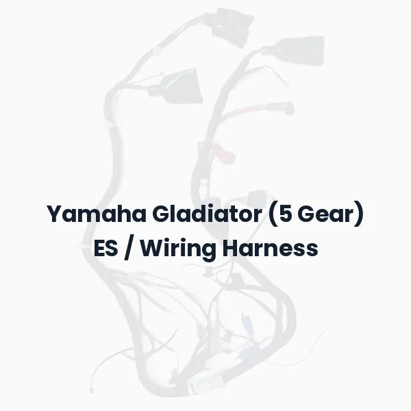Yamaha Gladiator (5 Gear) ES / Wiring Harness